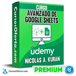 Curso Avanzado de Google Sheets – Nicolas A. Kuran