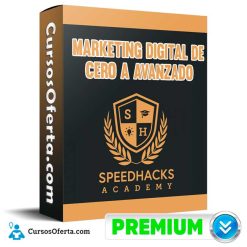 Curso Marketing Digital de Cero a Avanzado - Speed Hacks