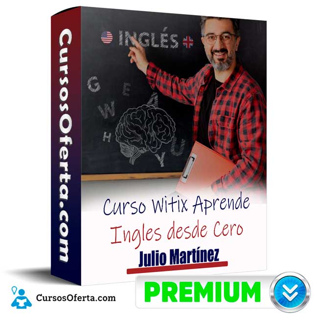 Curso Witix Aprende Ingles desde Cero – Julio Martínez