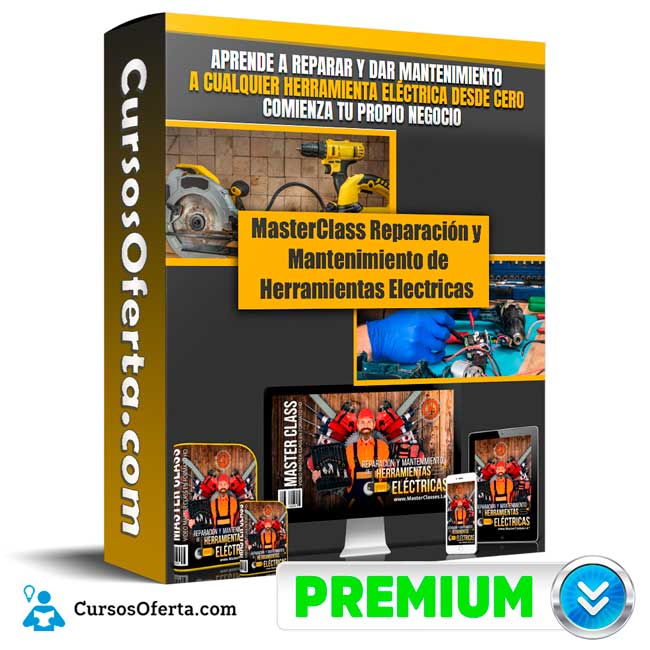 MasterClass Reparación y Mantenimiento de Herramientas Electricas - Masterclass