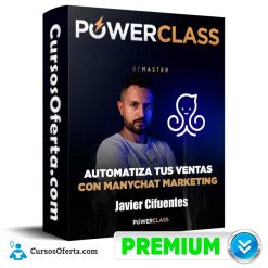 Automatiza tus Ventas con Manychat Marketing - Javier Cifuentes