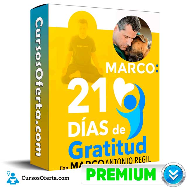 21 días de gratitud - Marco Antonio Regil