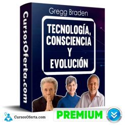 Tecnología Consciencia y Evolución – Gregg Braden