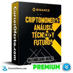 Criptomonedas Análisis Técnico y Futuros - Maximiliano Muñiz