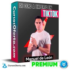 De Cero a Experto en TikTok – Manuel de Leon
