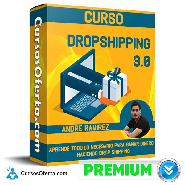 Curso Dropshipping 3.0 – Andre Ramirez