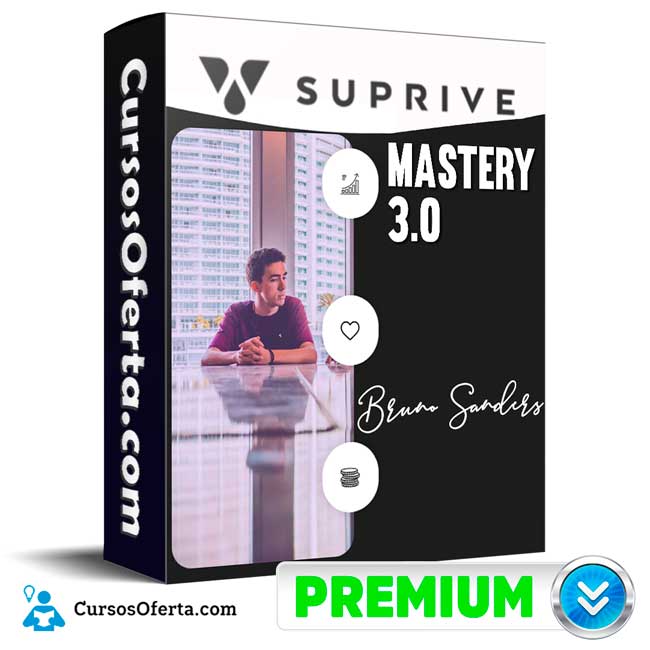 Suprive Mastery 3.0 - Bruno Sanders