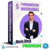 Fundamentos de las Inversiones – Moris Dieck