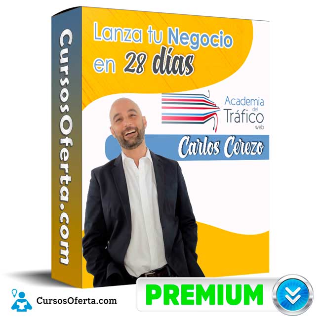 Lanza tu Negocio en 28 días - Carlos Cerezo