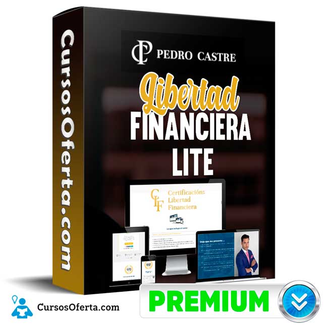 Libertad Financiera Lite - Pedro Castre