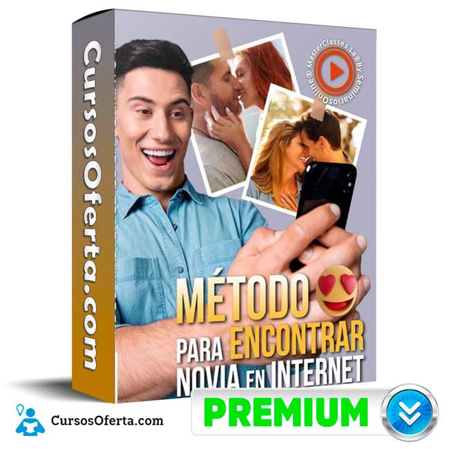 Método para encontrar novia en internet - Masterclasses.la
