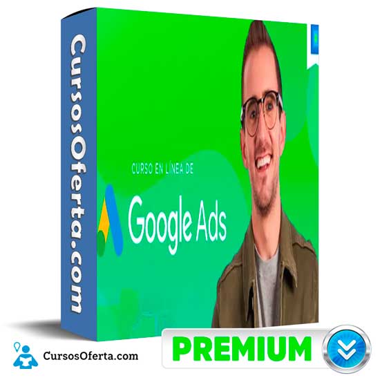 Curso en línea de Google Ads de Juan Lombana