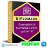 Diplomado en Generación de Demanda y Ventas en Internet
