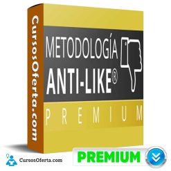 Metodología ANTI-LIKE Premium de Daniel Wilson