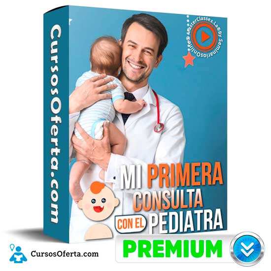 Mi primera consulta con el Pediatra