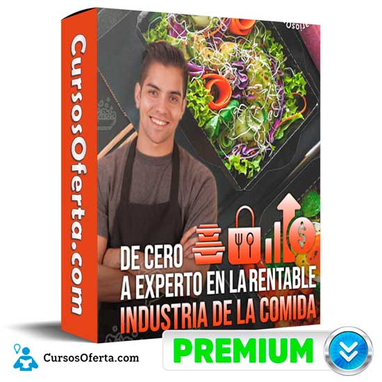 De cero a experto en la industria de la comida