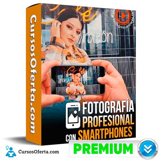 Fotografía Profesional con Smartphones