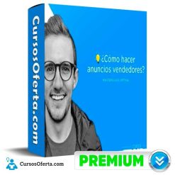 Masterclass Cómo hacer anuncios vendedores de Juan Lombana