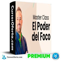 Masterclass El Poder del Foco de David Alonso