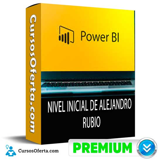 Power BI Nivel inicial de Alejandro Rubio