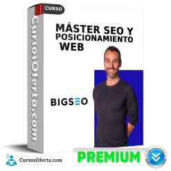 Máster SEO y Posicionamiento Web de Big Seo