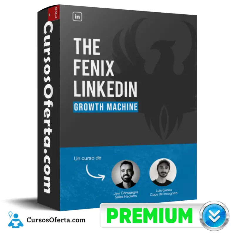 The Fenix LinkedIn Growth Machine de Javi Consuegra