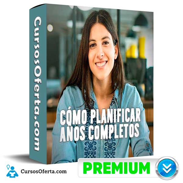 Cómo planificar años completos de Sofia Contreras