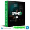 Magneto 2.0 de Rich Hackers Academy