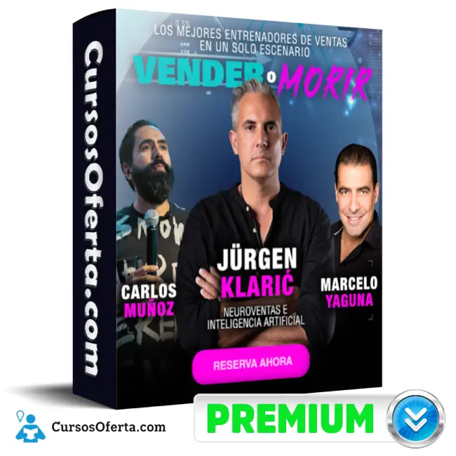 Debate de Ventas - Vender o Morir de Jurgen Klaric, Carlos Muñoz y Marcelo Yaguna