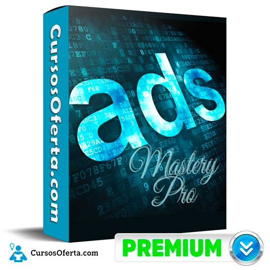 Ads Mastery Pro de Rafael Luis