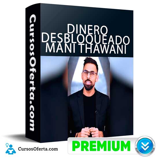 Dinero Desbloqueado de Mani Thawani