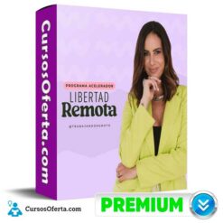 Programa Acelerador Libertad Remota de Reisy Abramof
