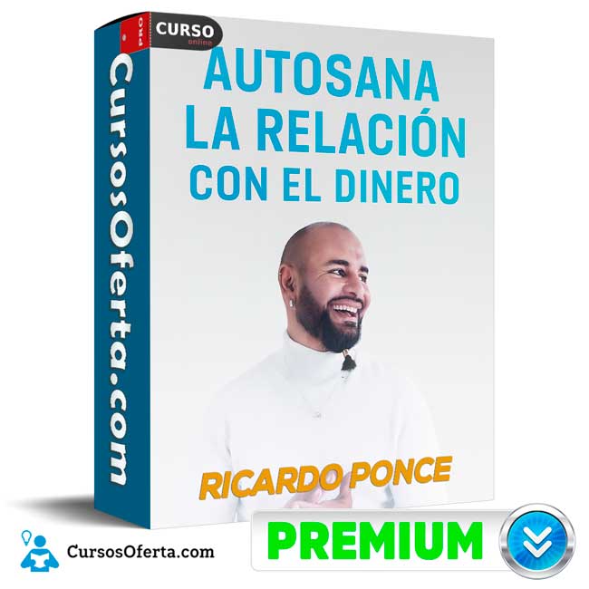 Autosana tu relación con el dinero de Ricardo Ponce