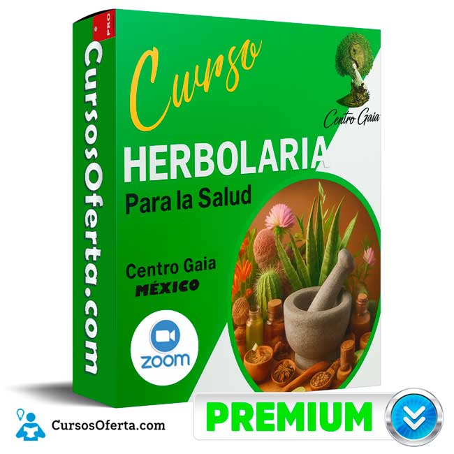 Curso Herbolaria Para la Salud de Centro Gaia México