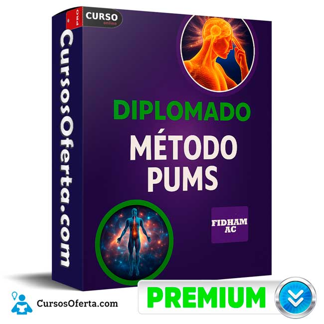 Diplomado Método PUMS de FIDHAM AC
