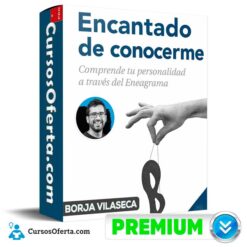 Encantado de Conocerme de Borja Vilaseca