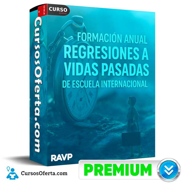 Formación Anual Regresiones a Vida Pasadas de Escuela Internacional de RAVP