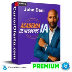 Academia de Negocios IA de John Dani