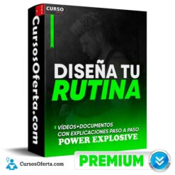 DTR Diseña Tu Rutina de Power Explosive