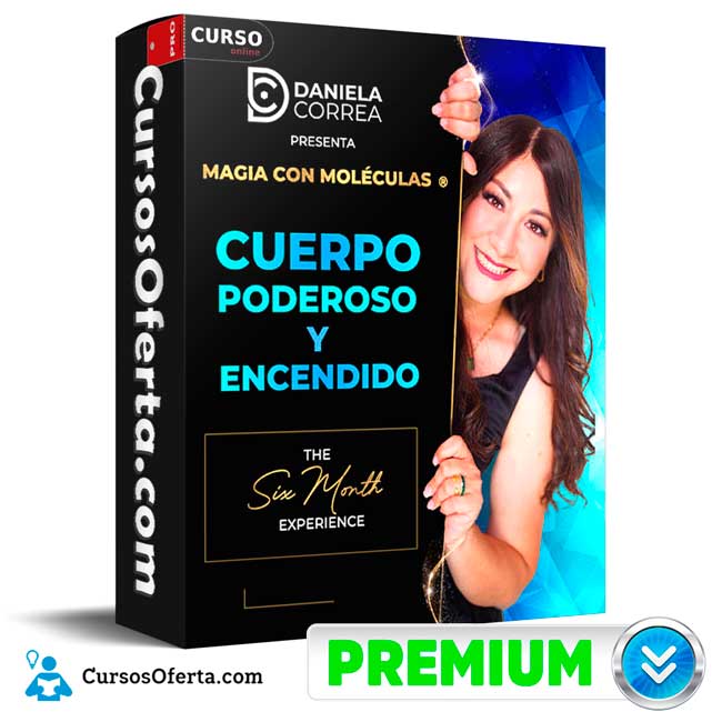 Magia con Moléculas Cuerpo Poderoso y Encendido de Daniela Correa