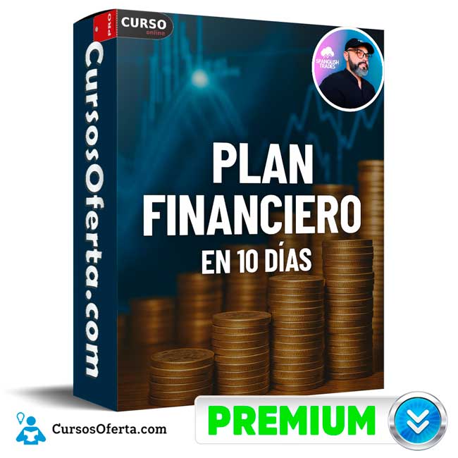 Plan Financiero en 10 Días de Spanglish Trades