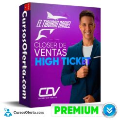 Closer de Ventas High Ticket 2025 de Daniel Iriarte