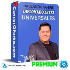 Diplomado Leyes Universales de Ricargo Garza