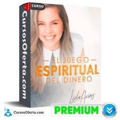 El Juego Espiritual del Dinero de Lida Arias