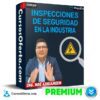 Inspecciones de seguridad en la industria  de Noé Adrianzen