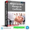 Negociación y manejo de conflictos de Jorge Rosario