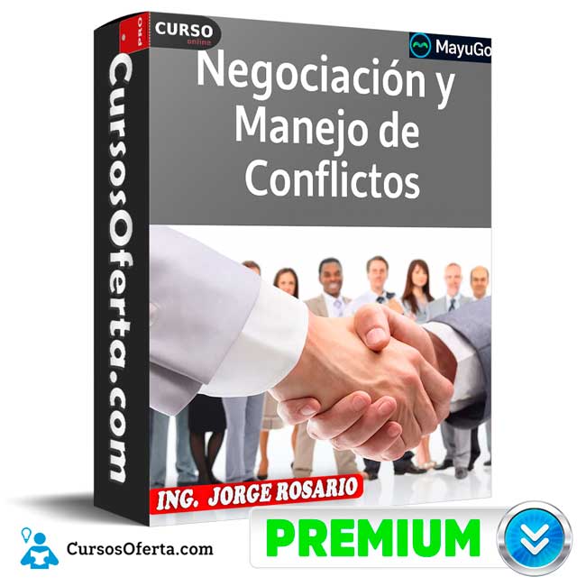 Negociación y manejo de conflictos de Jorge Rosario