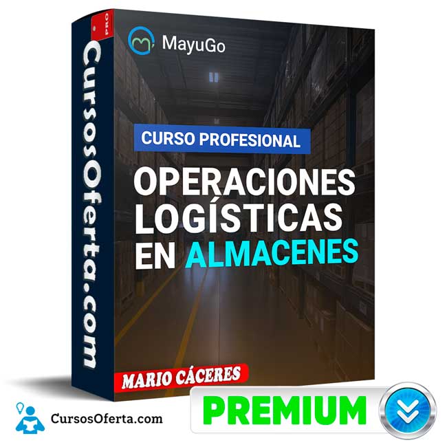 Operaciones Logísticas en Almacenes de Mario Cáceres