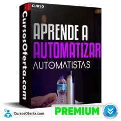 Tu Primera Automatización de Santiago Alonso
