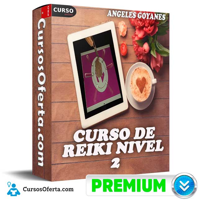 Curso de Reiki Nivel 2 de Angeles Goyanes